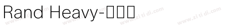 Rand Heavy字体转换